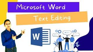 MS Word - Text Editing