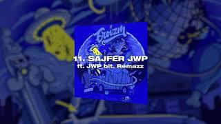 Ero & JWP Crew- Sajfer JWP  prod. Remazz