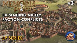 Memoriapolis - Expanding Nicely - Adding some Factions - Faction Conflicts - Lets Play EP2