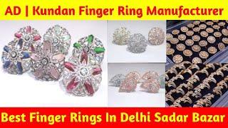 Rings WholeSale Market Sadar Bazar Delhi  Beautiful Rings  AD Fingerring Manufacture