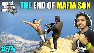 THE END OF BIG MAFIAS SON   GTA V GAMEPLAY #74