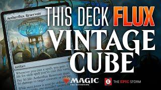  UNDEFEATED THIS DECK FLUX Aetherflux Reservoir in Vintage Cube Storm Combo  Magic the Gathering