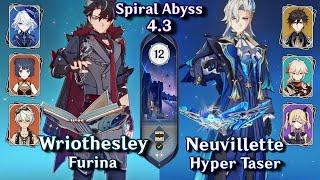 C0 Wriothesley Furina & C0 Neuvillette Hyper  Spiral Abyss 4.3 Floor 12 9 Stars - Genshin Impact