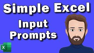 Simple User Input Prompts in Excel