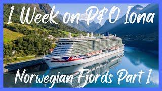 1 week Norwegian Fjords Cruise on P&O Iona Part 1