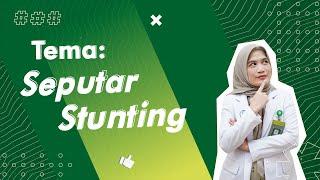 Seputar Stunting  dr. Nunki Andria Sp.A  RS Sari Asih Cipondoh