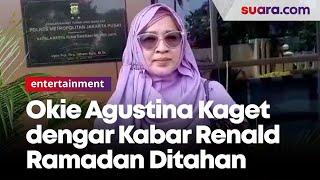 Satu Sinetron dengan Putranya Okie Agustina Kaget Renald Ramadan Ditahan Narkoba