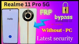 Realme 11 Pro 5G FRP Bypass Android 13 realme rmx3771 frp bypass android 13 without pc