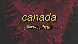 9lives - CANADA w jnhygs lyrics