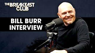 Bill Burr On Comedy Beginnings White Privilege Marrying A Black Woman Chappelles Show + More