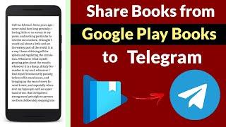 How to Share Books from Google Play Books to Telegram App?