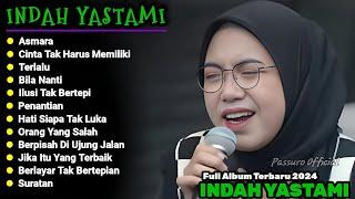 Indah Yastami Acoustic ASMARA CINTA TAK HARUS MEMILIKI Full Album  Lagu Malaysia Full Album