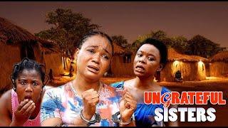 UNGRATEFUL SISTERS  RACHAEL OKONKWO TRENDING MOVIE