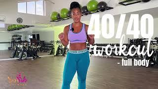 4040 Workout Series - #6 Full body -