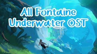 Fontaine - Underwater Diving All OST  Best For Relax - Study - Sleep or maybe Cry To...