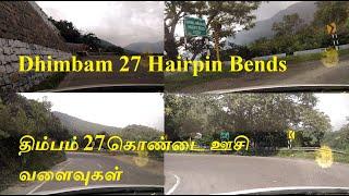 Dhimbam ghat road  Dhimbam 27 Hairpin Bends Sathyamangalam Ghat  TimeLapseIndia