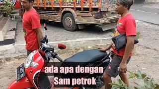 aktifitas Sam petrok kalau tidak ada muatan