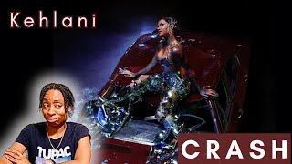 Kehlani - CRASH Album REVIEW & REACTION  On a Scale of 1-10 #letsplay