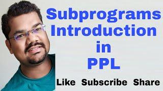 Subprograms Introduction  PPL  Sebesta  Subprograms in PPL  Subprograms in Programming Language