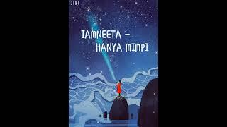 IamNeeta - Hanya Mimpi lirik