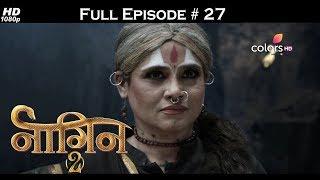 Naagin 2 - Full Episode 27 - With English Subtitles