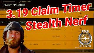 3.19 PTU Claim Timer Stealth Nerf