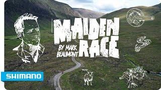 MAIDEN RACE - Mark Beaumonts tale of GBDURO  SHIMANO