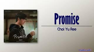 Choi Yu Ree – Promise Queen of Tears OST Part 9 RomEng Lyric