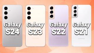 Samsung Galaxy S24 Vs. Samsung Galaxy S23 Vs. Samsung Galaxy S22 Vs. Samsung Galaxy S21