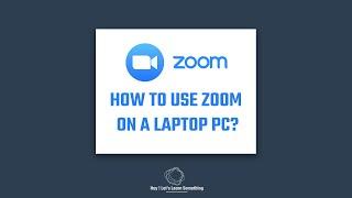 How to use zoom on a laptop  PC?  Join or Schedule a Meeting  Mute audio or disable Video  2022