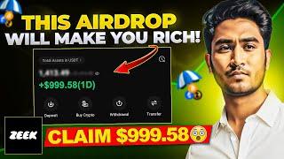 CLAIM $999 FROM THIS CRYPTO AIRDROP  Free Confirmed Airdrop - ZEEK NETWORK