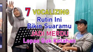 7 LATIHAN VOKAL Rutin Ini Bikin Suara Kamu KONSISTEN MERDU