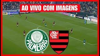 PALMEIRAS X FLAMENGO AO VIVO COM IMAGENS  COPA DO BRASIL 2024