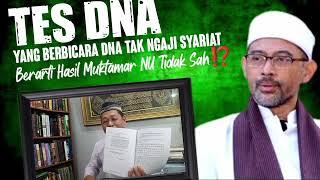 KH Lutfi Bashori  Yang Berbicara Tes DNA Tidak Belajar Fiqih Syariat⁉️