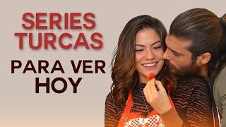 Las Mejores 15 SERIES TURCAS Romanticas Para VER HOY