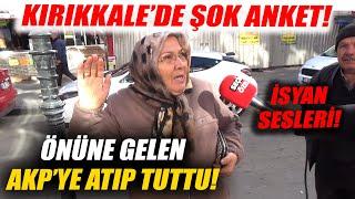 YOK BÖYLE ANKET %64 Erdoğan Diyen AKPli Kırıkkalede İsyan Sesleri Yükseldi