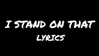 E-40 Joyner Lucas & T.I. - I Stand On That Lyrics