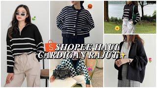 SHOPEE HAUL CARDIGAN KOREA SUPER AESTHETIC PART 2  WAJIB PUNYAA