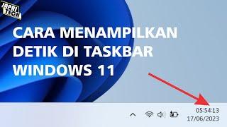 Cara Menampilkan Detik di Taskbar Windows 11