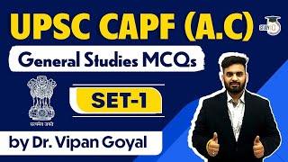 UPSC CAPF A.C.2021 General Studies MCQs Set 1 l UPSC CAPF Recruitment 2021 by Dr Vipan Goyal #CAPF20