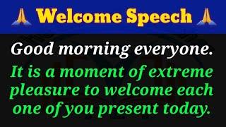 Welcome Speech  Welcome Address  Welcome Speech Writing #welcomespeech