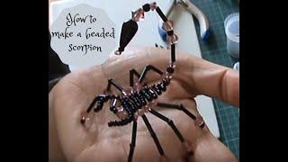 How to Make a Beaded SCORPION