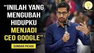 Nasihat Terbaik Tentang Karir Dari CEO Google - Sundar Pichai Subtitle Indonesia - Motivasi Sukses