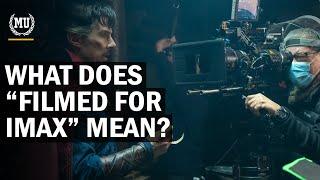 What Does Filmed For IMAX Mean?  What Is The Difference Between IMAX Digital And Film Cameras?