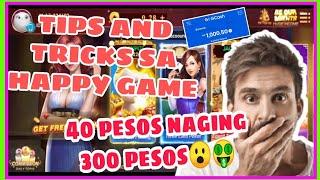 TIPS AND TRICKS 40 PESOS NAGING 300 KAY HAPPY GAME LEGIT APPS YOU CAN EARN UP TO 40000