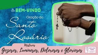 Oração do Rosário Completo 4 Mistérios Gozosos Luminosos Dolorosos e Gloriosos