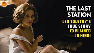 The Last Station 2009 Leo Tolstoys True Story  Movie Explained in Hindi  9D Production
