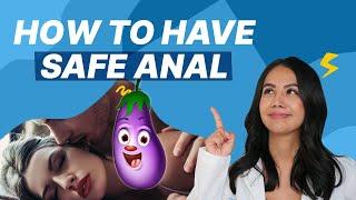 OurDoctor - How to Have Safe Anal Sex