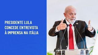 Presidente Lula concede entrevista à imprensa na Itália