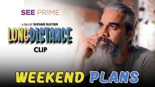 Weekend Plans  Short Film  Resham  Omair Rana  SeePrime  Original  Clip